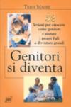 Genitori si diventa