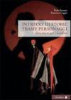 Intrecci di storie trame personaggi. Fare teatro per i bambini