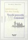 Sprichworter aus dem Alter Venedig-Vecchi proverbi veneziani. Testo italiano, veneziano e tedesco