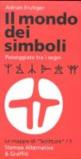 Il mondo dei simboli. Passeggiate tra i segni