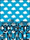 Cacciatore di nuvole