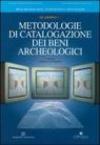 Metodologie di catalogazione dei beni archeologici. Quaderno. 1.