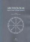 Archeologie. Studi in onore di Tiziano Mannoni