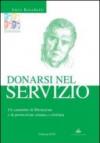 Donarsi nel servizio. Un cammino di liberazione e di promozione umana e cristiana