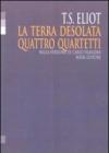 La terra desolata-Quattro quartetti