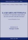 La quarta settimana. Storia dei bisogni e dei costumi degli italiani che oggi non arrivano alla fine del mese