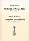 Miroir d'alchimie-Le composé des composés