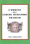 L' ordine dei Liberi Muratori tradito