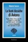 Le fonti classiche di Aviano. Virgilio, Ovidio, Orazio e gli altri: le pagine dei grandi autori che hanno ispirato i testi avianei