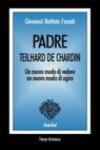 Padre Teilhard de Chardin