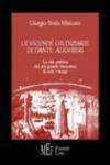 Le vicende giudiziarie di Dante Alighieri. La vita politica del più grande fiorentino di tutti i tempi