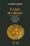 Il corpo del silenzio