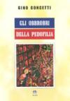 Gli obbrobri della pedofilia
