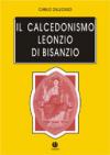 Il calcedonismo: Leonzio di Bisanzio