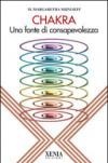 Chakra. Una fonte di consapevolezza