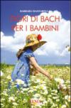 Fiori di Bach per i bambini