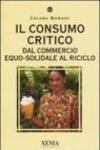 Il consumo critico. Dal commercio equo-solidale al riciclo