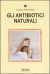 Gli antibiotici naturali