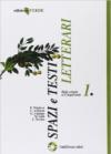 Spazi e testi letterari. Ediz. verde. Per le Scuole superiori. 1.Dalle origini al Cinquecento (2 vol.)