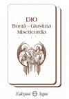 Dio bontà. Giustizia, misericordia