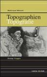 Topographien-Topografie. Ediz. bilingue