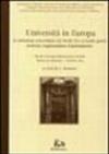 Università in Europa. Le istituzioni universitarie dal Medio Evo ai nostri giorni. Strutture, organizzazione e funzionamento