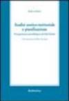 Analisi storico-territoriale e pianificazione. Un'esperienza metodologica nel sud d'Italia