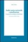 Analisi storico-territoriale e pianificazione. Un'esperienza metodologica nel sud d'Italia