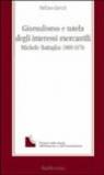 Giornalismo e tutela degli interessi mercantili. Michele Battaglia (1800-1870)