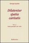 Dilatentur spatia caritatis. Magistero episcopale di Giuseppe Agostino: 1\1