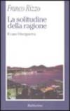 La solitudine della ragione. IL caso Vinciguerra