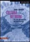 Cultura del network. Per una micropolitica dell'informazione