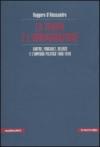 La teoria e l'immaginazione. Sartre, Foucault, Deleuze e l'impegno politico 1968-1978