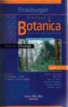 Trattato di botanica. 2.Evoluzione sistematica ed ecologia