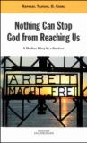Nothing can stop God from reaching us. A dachau diary by a survivor