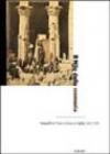 Il Nilo della memoria. Fotografie di Antonio Beato in Egitto (1860-1900). Ediz. illustrata
