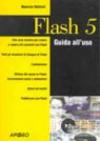 Flash 5. Guida all'uso. Con CD-ROM