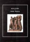 Sculture di Neri Pozza