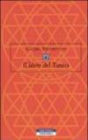 Il libro del Tantra. Il sentiero dell'estasi