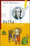 Volta e l'anima dei robot (Lampi di genio)