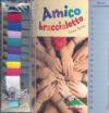 Amico braccialetto