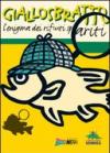Giallosbratto. L'enigma dei rifiuti spariti