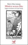 Mistica senza Dio