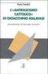 L'antifascismo cattolico di Gioacchino Malavasi