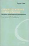 Globalizzazione e bene comune. Le ragioni dell'etica e della partecipazione