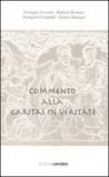Commento alla «Caritas in Veritate»