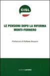 Le pensioni dopo la riforma Monti-Fornero