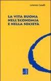 La vita buona nell'economia e nella società