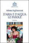 D'aria d'acqua. Le parole