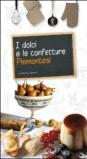 I dolci e le confetture piemontesi
